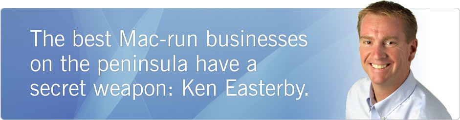 The best Mac-run businesses on the Peninsula have a secret weapon: Ken Easterby